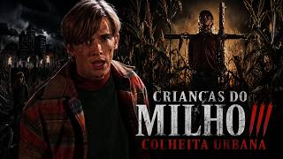 Crianças do Milho III: Colheita Urbana | Filme Completo de Ação | Filme Completo Dublado