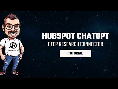 Connect ChatGPT to HubSpot: The Deep Research Connector Setup Guide