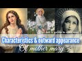 characteristics and outward appearance of mother mary in the words of saints 💙 - We Love Mother Mary characteristics and outward appearance of mother mary in the words of saints 💙