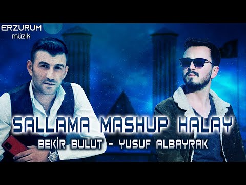 Bekir Bulut & Yusuf Albayrak - Sallama Mashup Halay | Erzurum Müzik © 2021