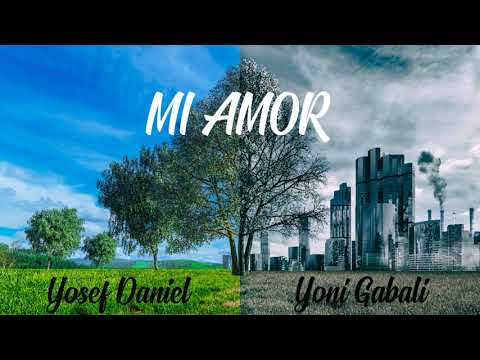 Yoni GABALI feat. Yosef Daniel - Mi Amor