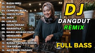 Download lagu DJ REMIX DANGDUT LAWAS FULL BASS || DJ MARDATILA | DJ TAK SABAR mp3 Download lagu DJ REMIX DANGDUT LAWAS FULL BASS || DJ MARDATILA | DJ TAK SABAR mp3