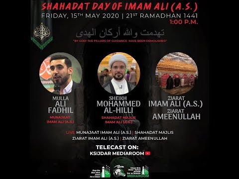 SHAHADAT DAY IMAM ALI (AS) | MUNAJAT, MAJLIS AND ZIYARAT