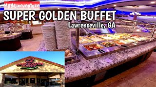 SUPER GOLDEN BUFFET Lawrenceville GA near Atlanta #buffet #chinesebuffet #supergoldenbuffet #atl