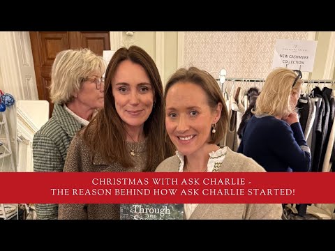 Christmas With Ask Charlie, and the story behind how I came up with the idea to start Ask Charlie