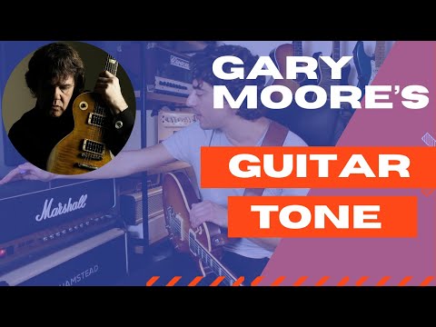 Unlocking Gary Moore's Tone
