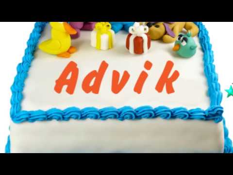 Happy Birthday Advik