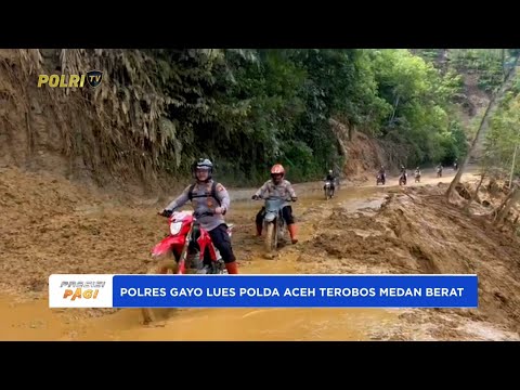 POLRES GAYO LUES PAKAI MOTOR TRAIL TEMBUS MEDAN BERAT KE LOKASI BENCANA