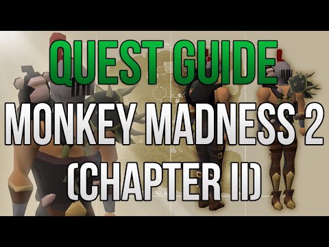 Monkey Madness 2 Quest Guide (Chapter II) - INCLUDES Navigating New Tunnels/Kruk Boss Fight