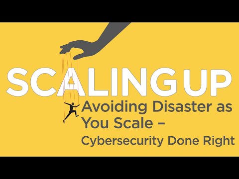 Avoiding Disaster as You Scale – Cybersecurity Done Right with Yong Kim and Tony Chiappetta