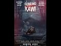 GUNUNG KAWI "PESUGIHAN PINTAS UTK KAYA : Official Trailer Part II