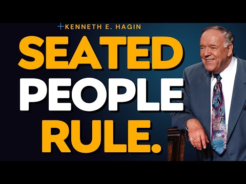 SEATED WITH CHRIST: How to USE YOUR AUTHORITY & MOVE MOUNTAINS — Kenneth E. Hagin
