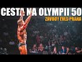 ALEŠOVA CESTA NA OLYMPII 50 - Jedu na závody EVLS PRAHA