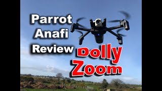 Parrot Anafi Dolly Zoom Effect Review
