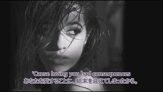 洋楽　和訳 Camila Cabello - Consequences (orchestra)