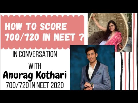 How to score 700/720 in NEET ? Secrets by Anurag Kothari✨ Must Watch Topper Interview 🔥