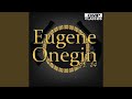 Eugene Onegin, Op. 24, Act III, Scene 1: I. Polonaise