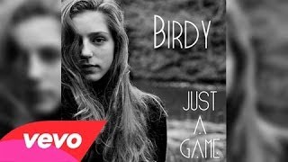 Birdy-Just a Game