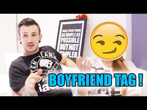 ❥ 114 - [ TAG ] : BOYFRIEND TAG ! IL SE FOUT DE MOI !