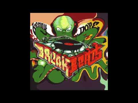 KENNY DOPE - BREAK BEATS