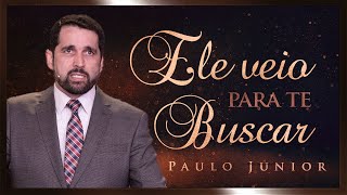 A Missão de Jesus - Paulo Junior