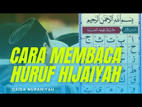 Belajar Huruf Hijaiyah dan Cara Membacanya - Ustadzah Syarifah Rahmi