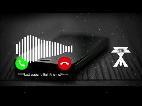 Bad eyes (villain theme) || best flute ring tone 2023 || Tune X rings