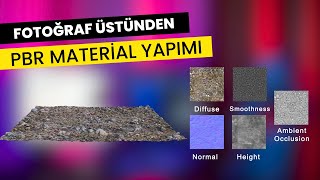 Sıfırdan Fotoğraftan Pbr Material Yapımı - Materialize
