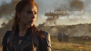 All Natasha Romanoff Scenes  Black Widow (4K ULTRA