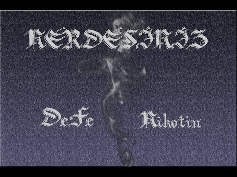 DeFe - Nerdesiniz Ft. Nikotin