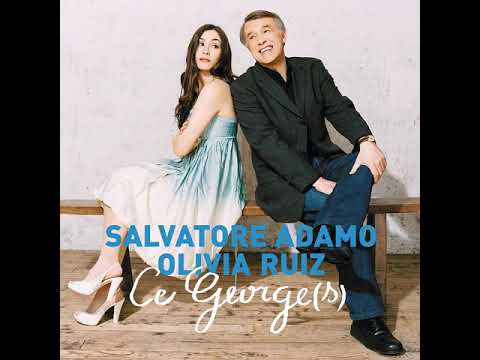 Adamo & Olivia Ruiz - Ce George(s)