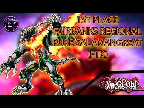 1ST PLACE Fairbanks Regional | Pure Salamangreat (FTK) | Yu-Gi-Oh TCG
