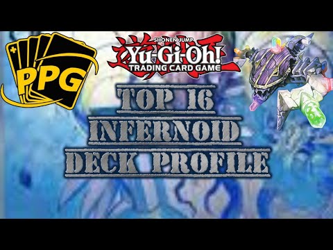 YuGiOh! Pro Play Tour Top 16 Infernoids Deck Profile