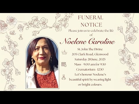 Celebrating the Life of Noelene Caroline - Memorial Mass