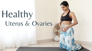 Yoga For Healthy Uterus & Ovaries | Asanas To Cure Uterus Problems | F
