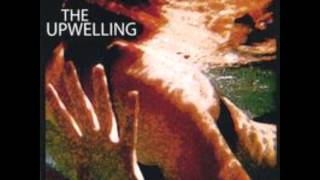 The Upwelling - In Her Arms