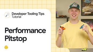 Performance optimization Pitstop #DevToolsTips