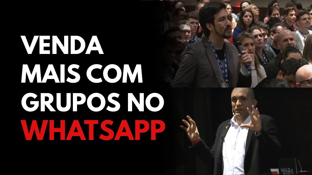 UTILIZANDO GRUPOS NO WHATSAPP PARA VENDER COM MAIS ASSERTIVIDADE | Conrado Adolpho