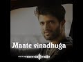 Taxiwala Movie Maate Vinadhuga Song BGM Vijay Devarkonda Full Screen Whatsapp Status BGM World
