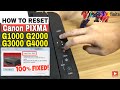 How to Manual Reset Canon Pixma G1000 G2000 G3000 G4000 Series Fix P07 and 5B00 Error | INKfinite