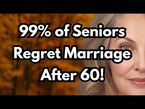 Why 99% of Older Men Regret Marriage After 60 – The Truth No One Says