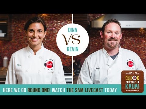 Cook Your Way to Kauai – Round 1: Dina/Kevin