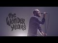 The Wonder Years - Cigarettes & Saints (Official ...