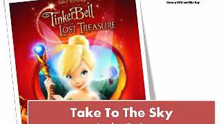 Take To The Sky   Jordan Pruitt from Tinker Bell and The Lost Treasure