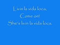 Ricky Martin Livin La Vida Loca - lyrics 