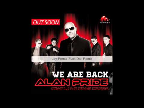 Alan Pride ft  LJ & 5 Star Hoodz - We are back (All mix teaser)
