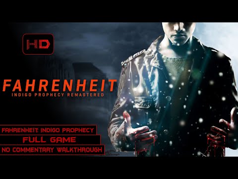 Fahrenheit: Indigo Prophecy Remastered | Full Game | Longplay Gameplay No Commentary | [PC]