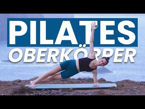 Pilates für den Oberkörper 15 ⛰️🦾 Kraft & Mobility