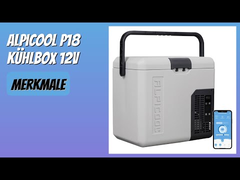 BEWERTUNG (2025): Alpicool P18 Kühlbox 12V. Infos