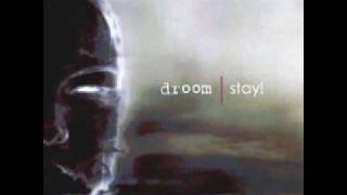 Droom - Stay delobbo rmx